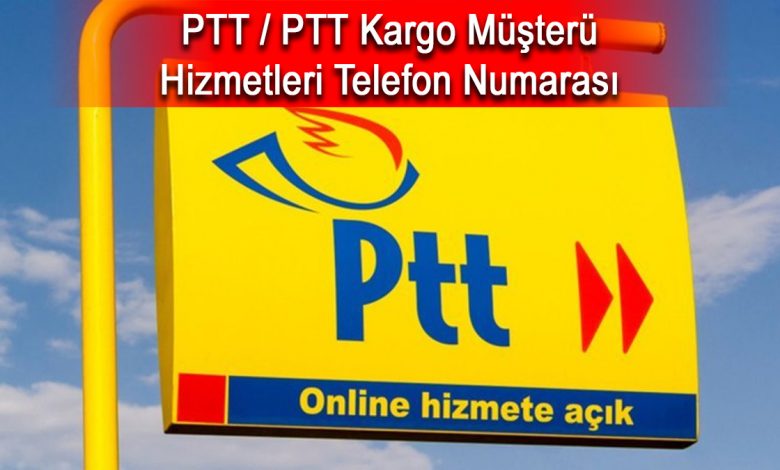 Ptt Müşteri hizmetleri telefon numarası