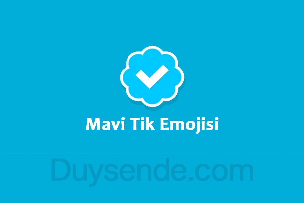 Mavi Tik Emojisi