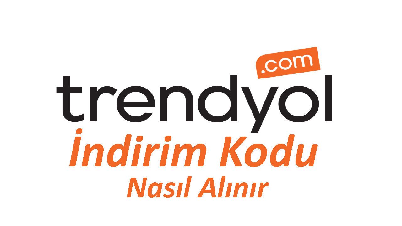 Trendyol İndirim Kodu Nasıl Alınır 2021