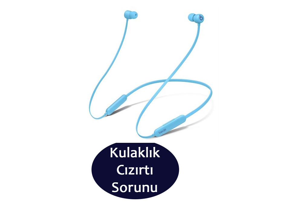 Kulaklık cızırtı sorunu