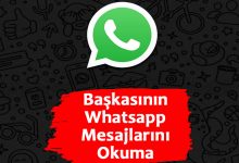başkasının whatsapp mesajlarını okuma