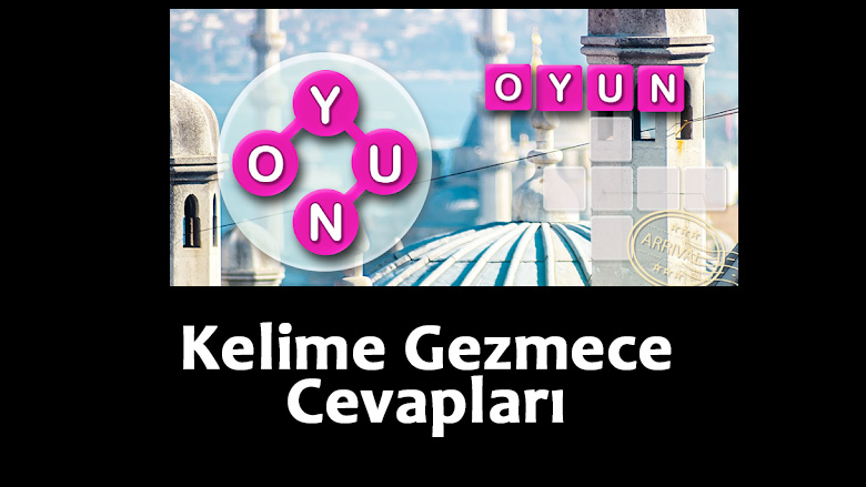 Kelime Gezmece Cevapları