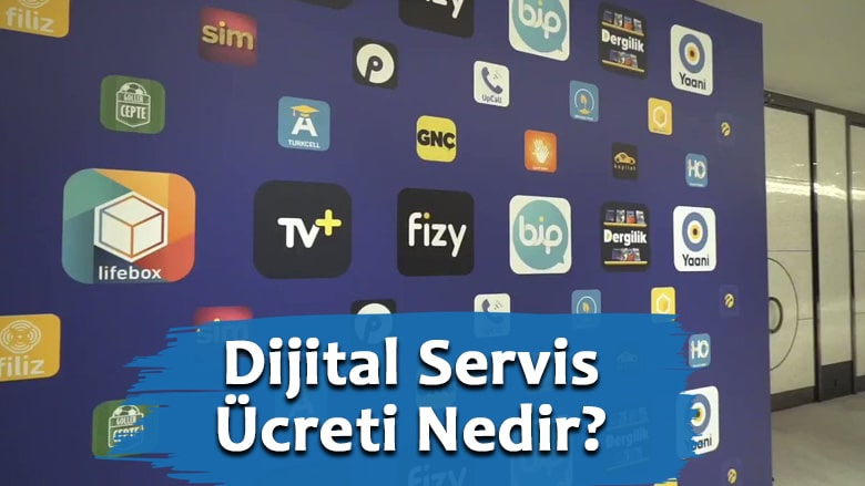 Turkcell Dijital Servis Ücreti Nedir