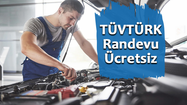 Tüvtürk Randevu Ücretsiz