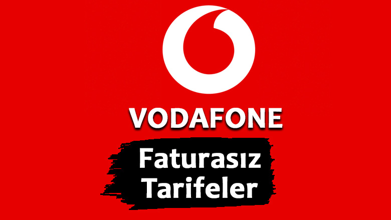 Vodafone Faturasız Tarifeler