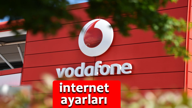 Vodafone internet Ayarları