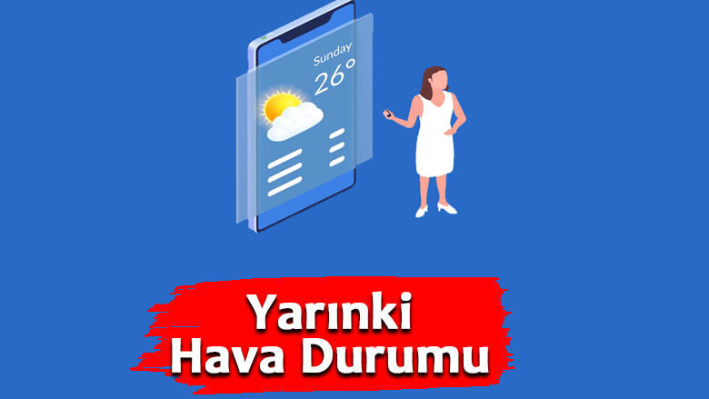 Yarınki Hava Durumu