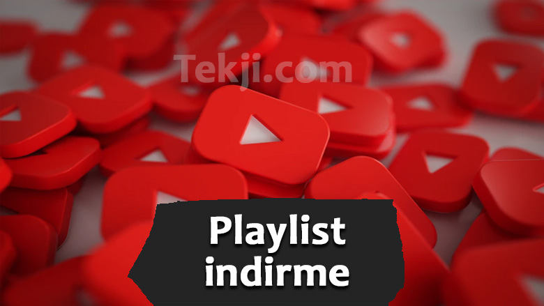 YouTube Playlist İndirme