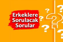 Erkeklere Sorulacak Sorular