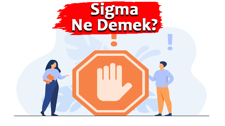 Sigma Ne Demek