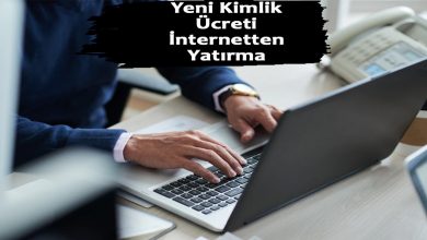 Yeni Kimlik Ücreti İnternetten Yatırma