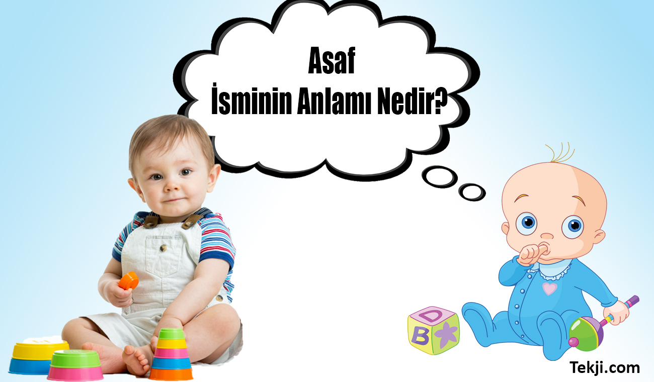 Asaf İsminin Anlamı Nedir