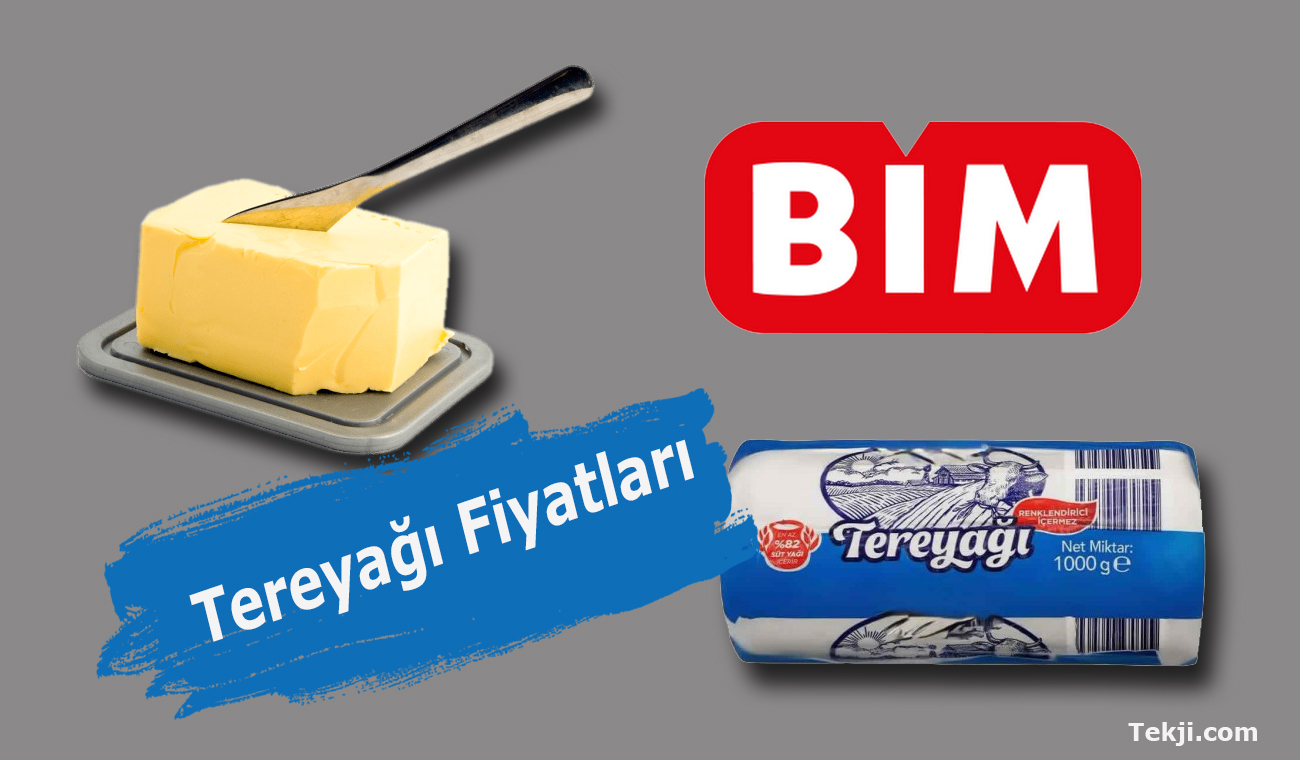 Bim Tereyağı Fiyatları