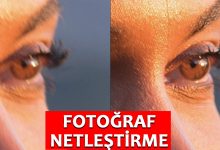 fotoğraf netleştirme