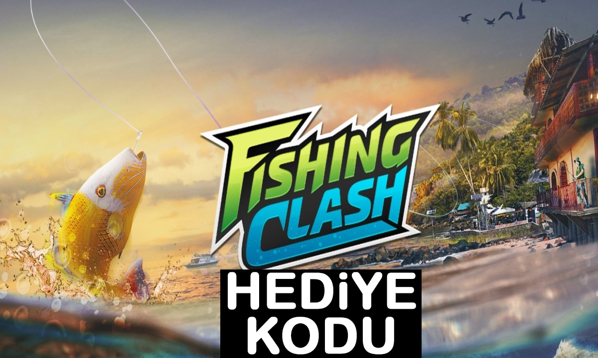 Fishing Clash Hediye Kodu