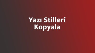 yazı stilleri kopyala
