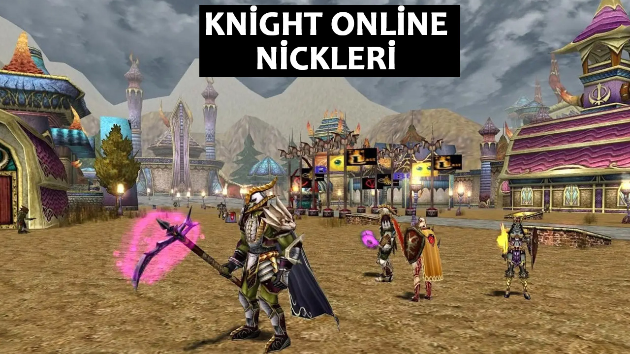 Knight Online Nickleri