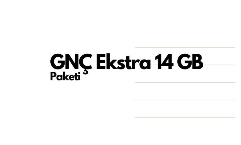 GNÇ Ekstra 14 GB Paketi